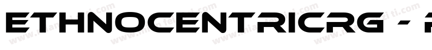 EthnocentricRg - Reg字体转换